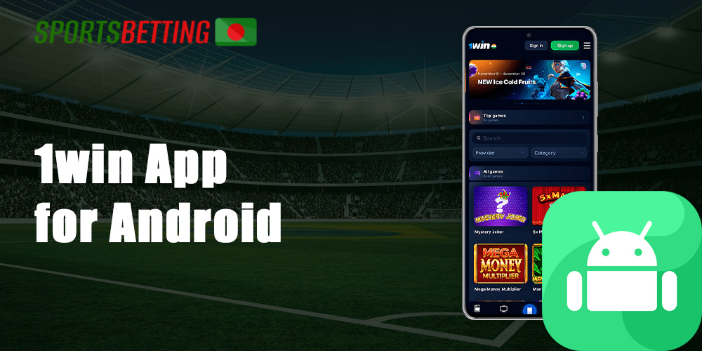 How to download and insrall the 1win app for Android
