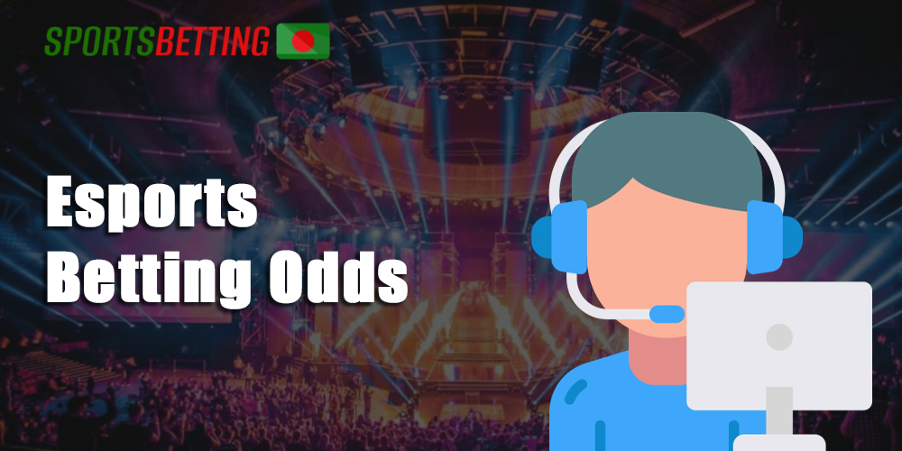 Currently, most platforms support 3 main esports betting odd
