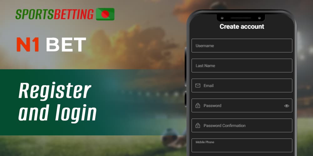 How to register a new account and log in to N1bet