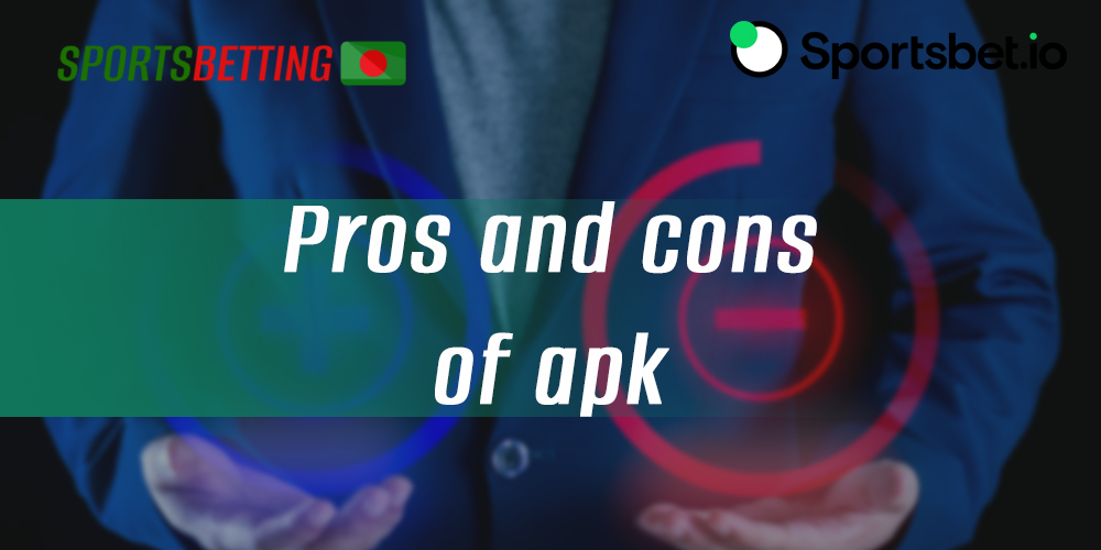 List of advantages and disadvantages of Sportsbet.io mobile app