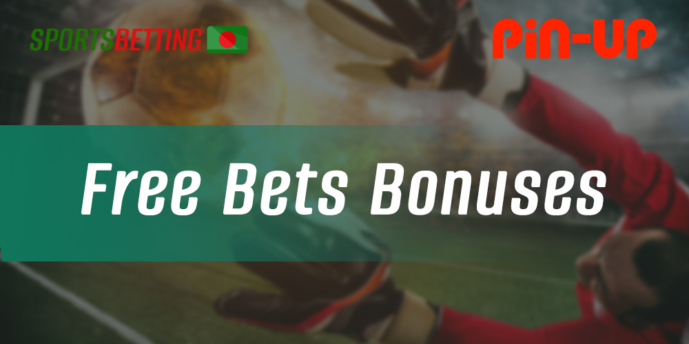 Features freebies that can be received at Pin-Up casino Bangladesh
