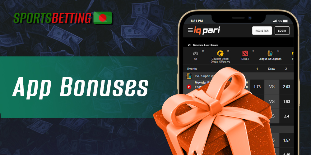 What bonuses are available to IQPari app users