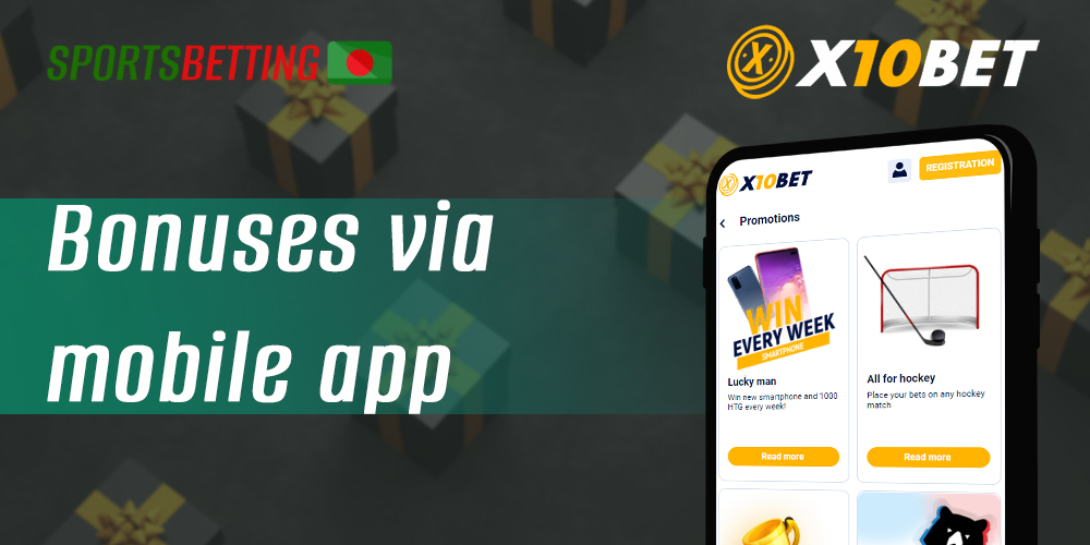What bonuses are available to users in the x10Bet app