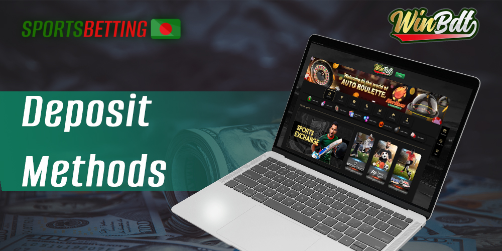 Deposit methods available at WinBDT Bangladesh