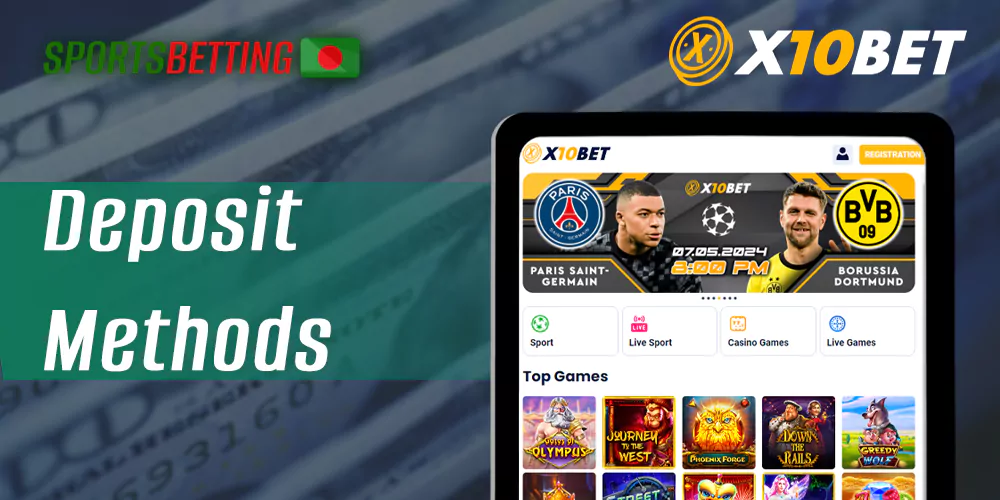 Methods for making a deposit to x10Bet Bangladesh site