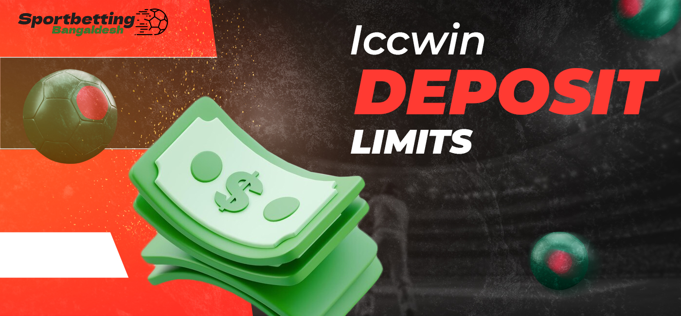 Deposit limits on Iccwin bookmaker website 