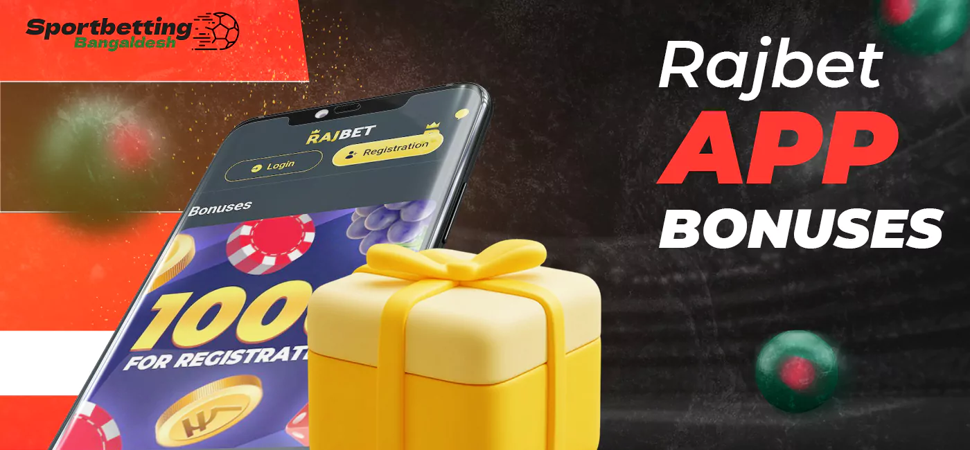 What bonuses Bangladeshi users can get with RajBet