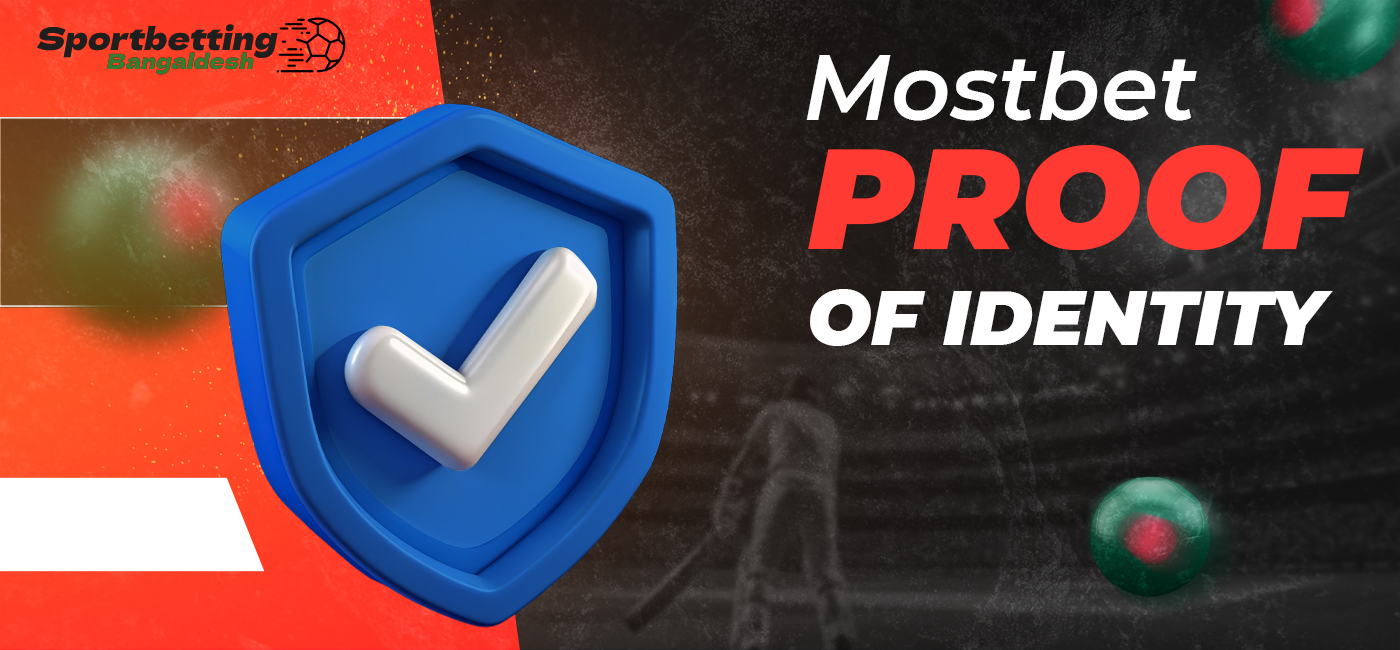 Identity verification for Mostbet users