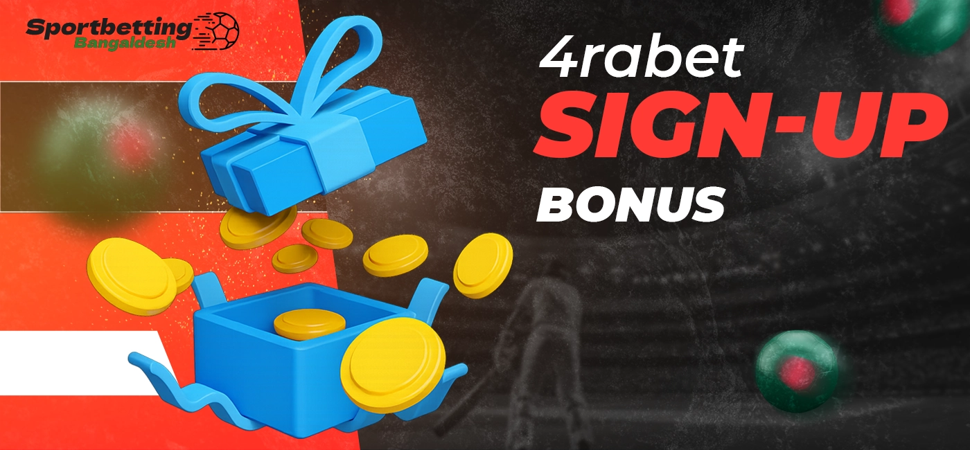 Sign-up bonus for new users available at 4rabet