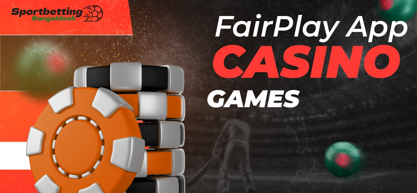 Casino games available in the FairPlay app for mobile users
