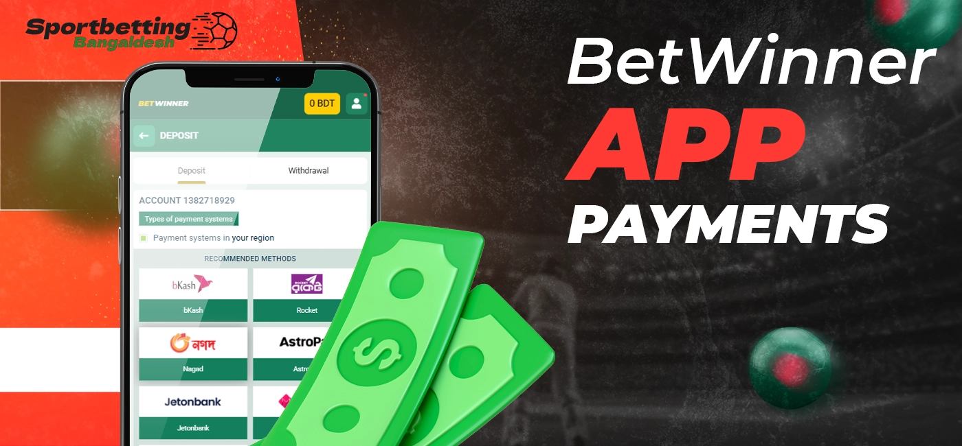 Depositing and withdrawing funds via the Betwinner mobile app in Bangladesh