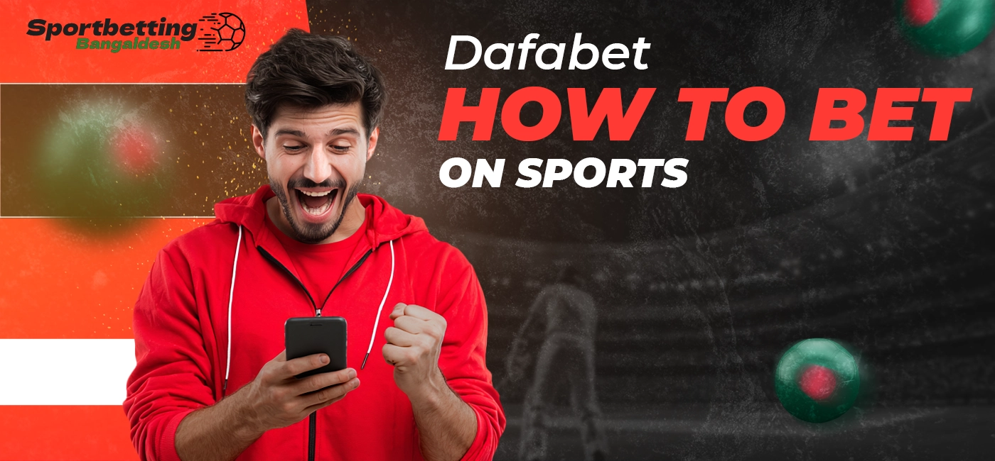 General scheme of sports betting through the Dafabet service