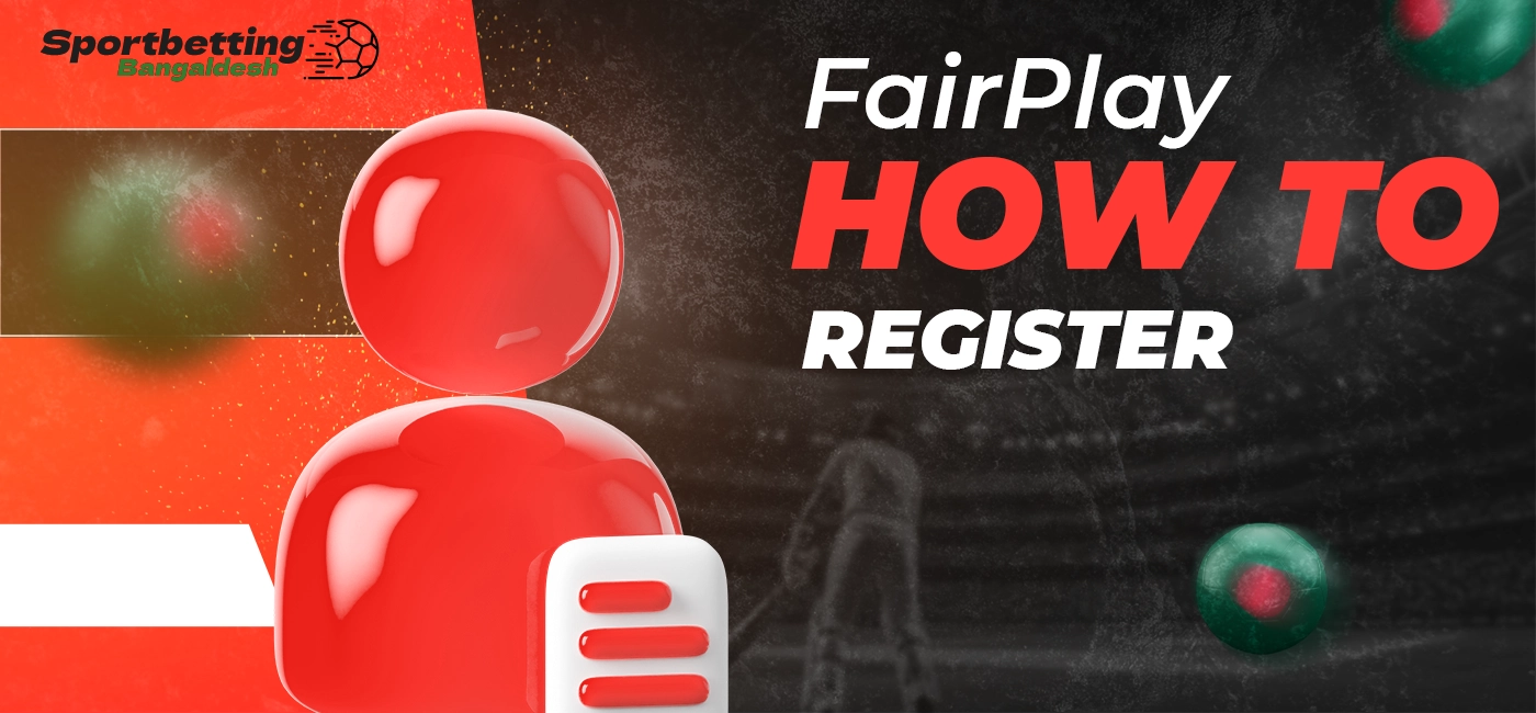 Steps for creating a Fairplay account
