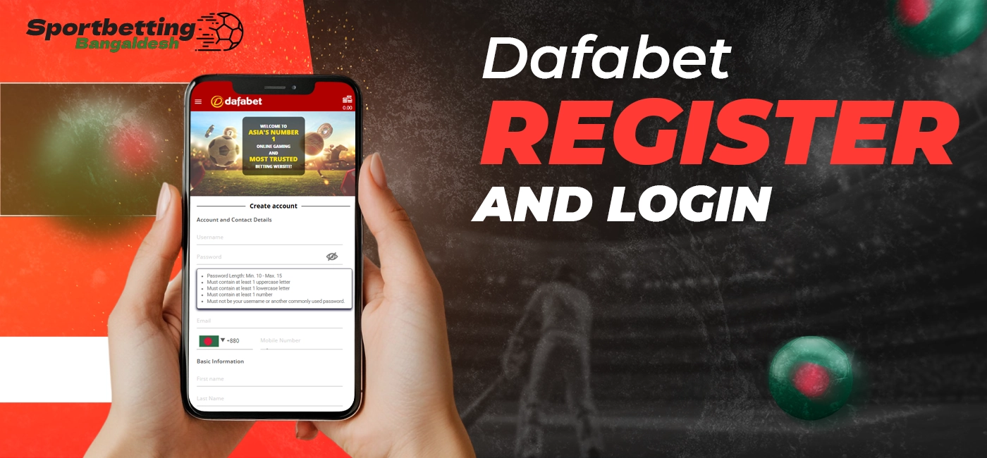 Registration and login to your Dafabet account with key steps