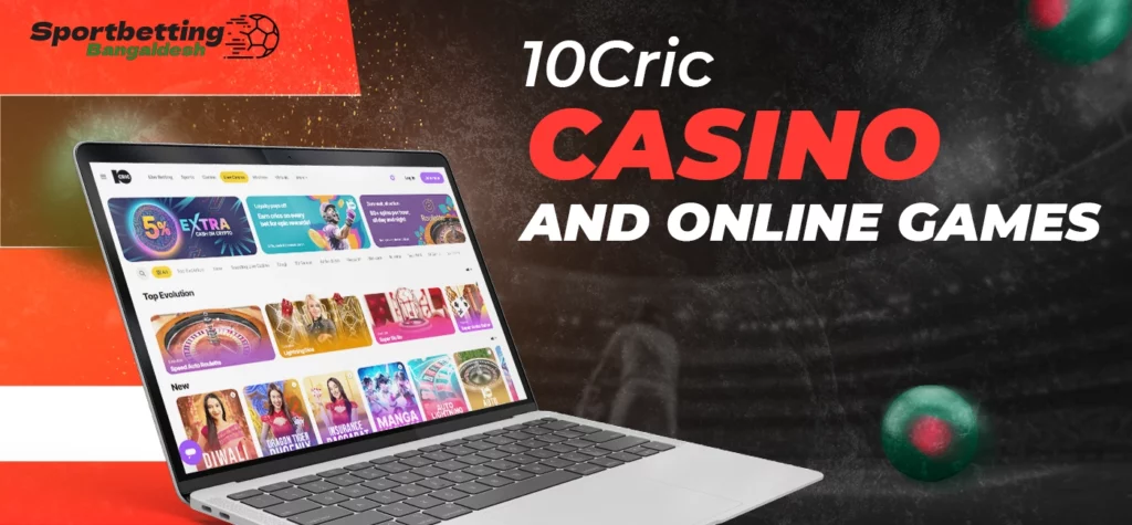 10Cric casino section with online games for Bangladesh players