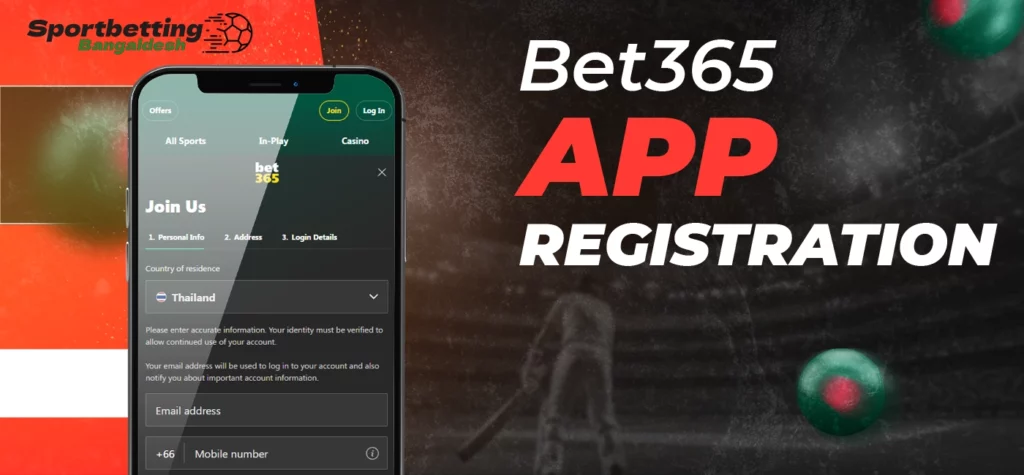 How to complete registration using the Bet365 mobile application in 2025