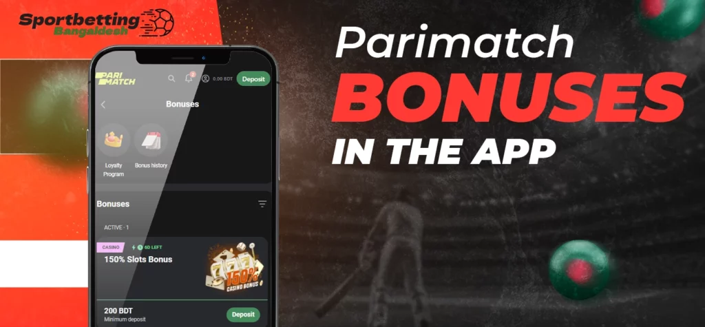 Bonuses and promotional offers available through the Parimatch app in Bangladesh